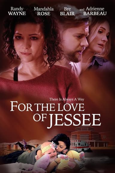 For the Love of Jessee poster