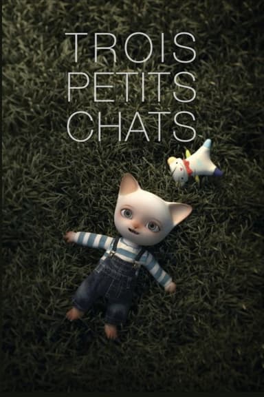 Trois Petits Chats poster