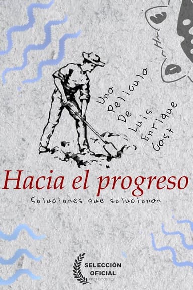 Hacia el progreso poster