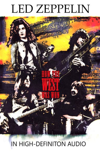 Led Zeppelin: How the West Was Won poster