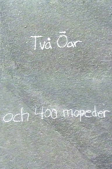 Två öar och 400 mopeder poster