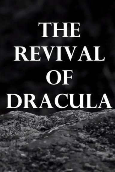 The Revival of Dracula poster