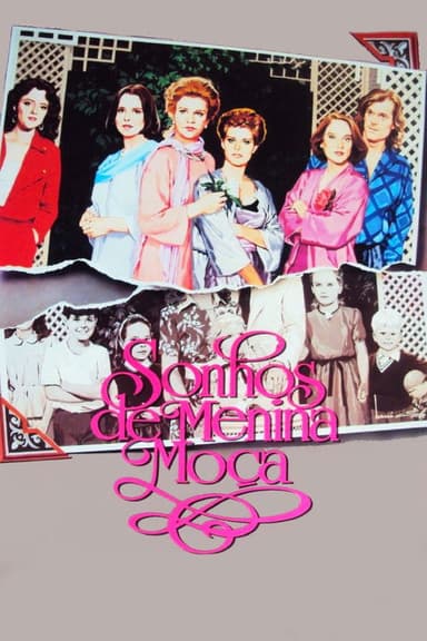 Sonhos de Menina Moça poster
