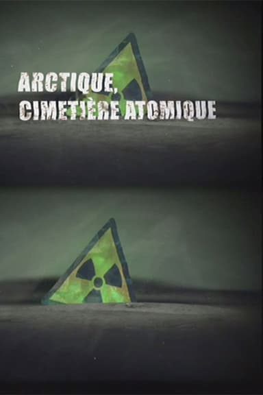 Atomfriedhof Arktis poster