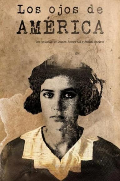Los Ojos De America poster