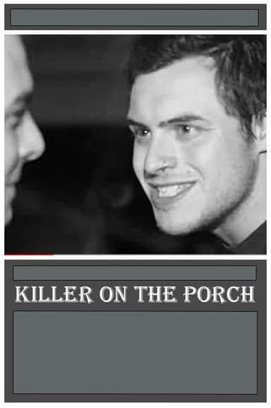 Killer on the Porch poster