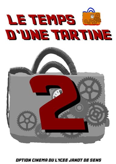 Le Temps d'une Tartine 2 poster