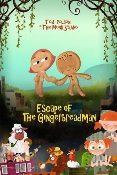 Escape of the Gingerbread Man!!! poster