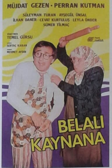 Belalı Kaynana poster