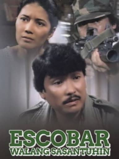 Escobar: Walang Sasantuhin poster