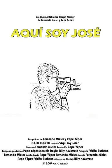 Aquí soy José poster