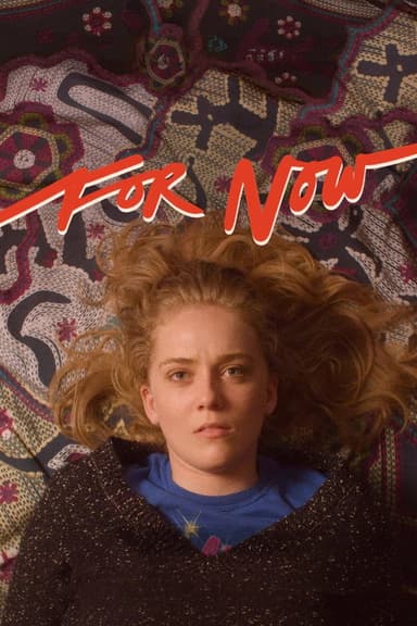 For Now poster