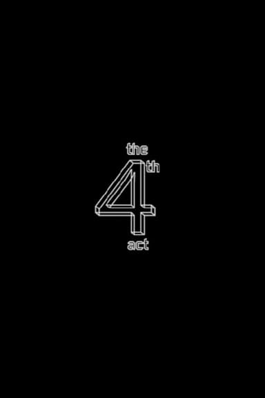 The 4th Act poster