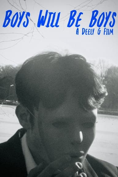 Boys Will Be Boys poster