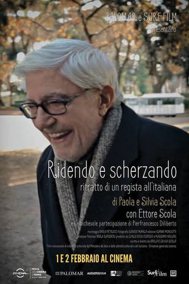 Ridendo e scherzando - Ritratto di un regista all'italiana poster