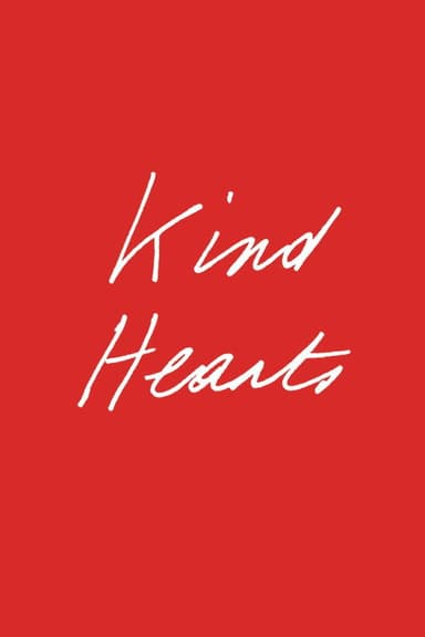 Kind Hearts poster