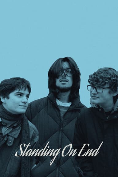 Standing On End poster