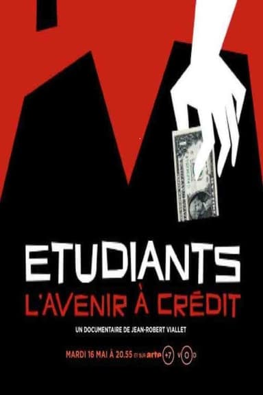 Etudiants, l'avenir à crédit poster