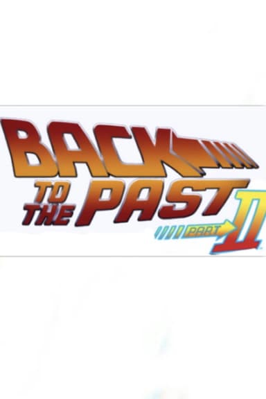 Back to the past part II poster