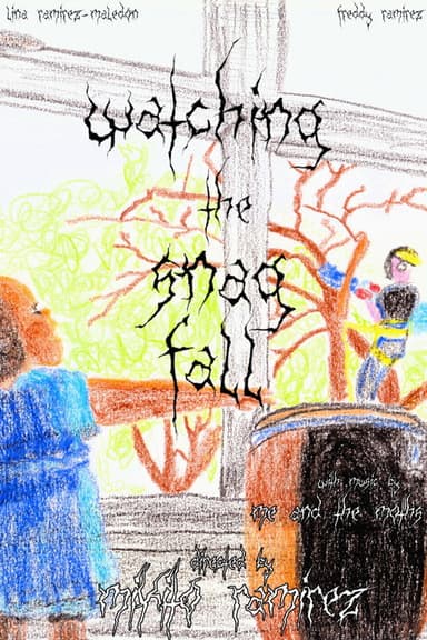 watching the snag fall poster