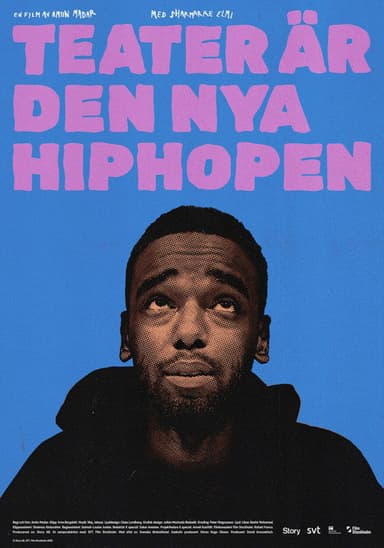 Teater är den nya hiphopen poster