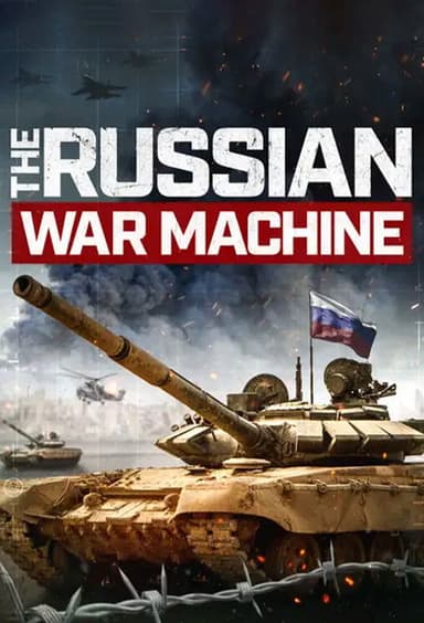The Russian War Machine poster