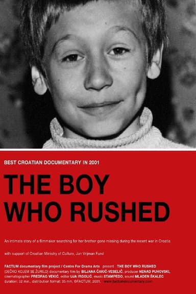 The Boy Who Rushed poster