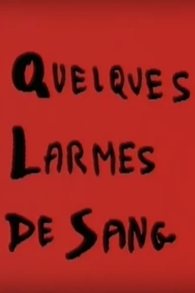 Quelques larmes de sang poster