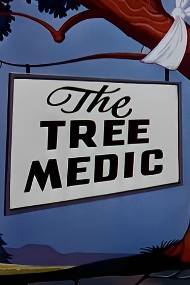 The Tree Medic poster