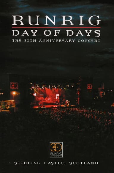 Runrig: Day of Days (The 30th Anniversary Concert) poster