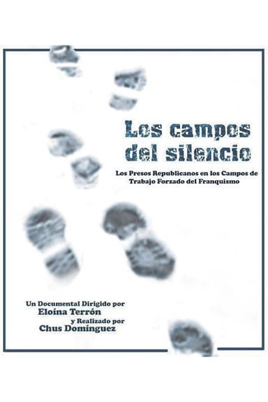 Los campos del silencio poster