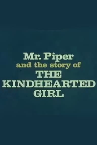 The Kindhearted Girl poster