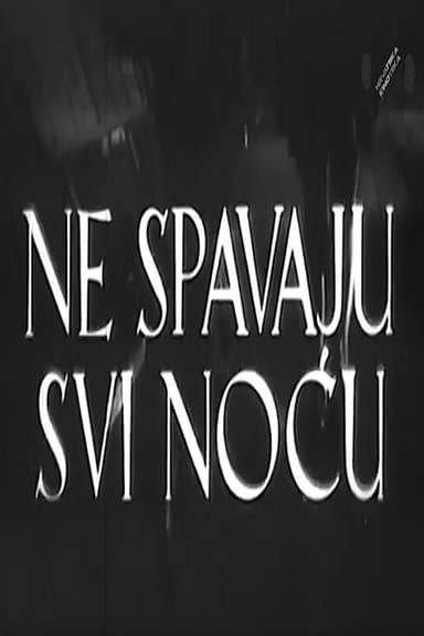Not Everyone Sleeps at Night poster