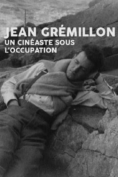 Jean Grémillon, un cinéaste sous l'Occupation poster