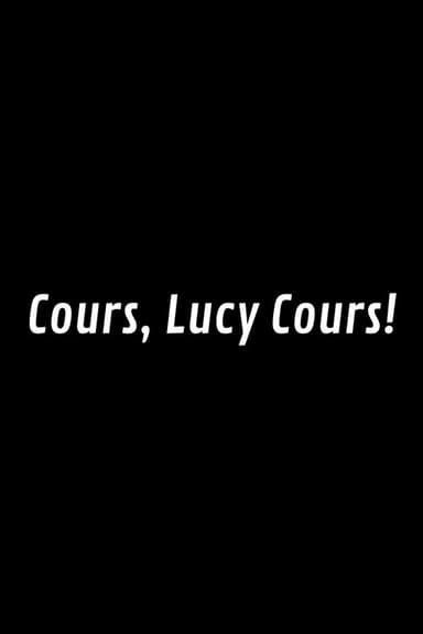 Run, Lucy Run! poster