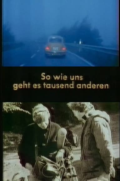 So wie uns geht es tausend anderen poster