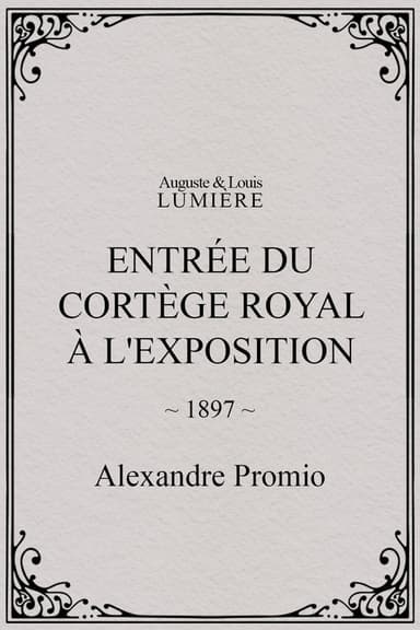 Entrée du cortège royal à l'Exposition poster