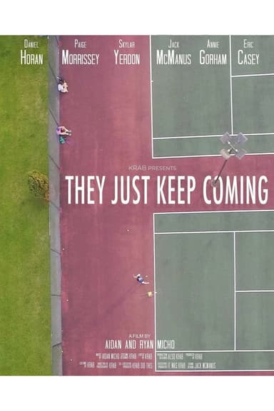 They Just Keep Coming poster