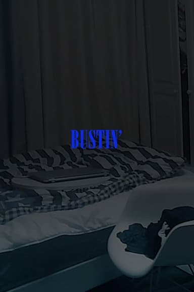 Bustin' poster
