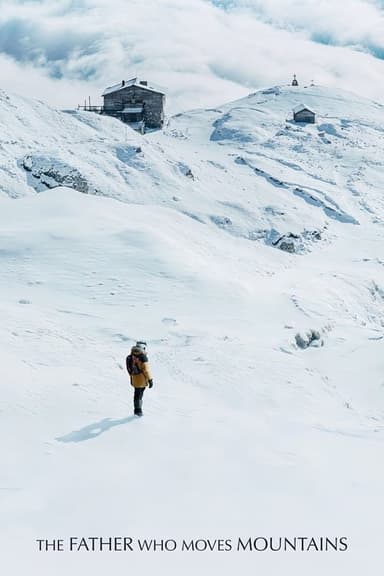The Father Who Moves Mountains poster