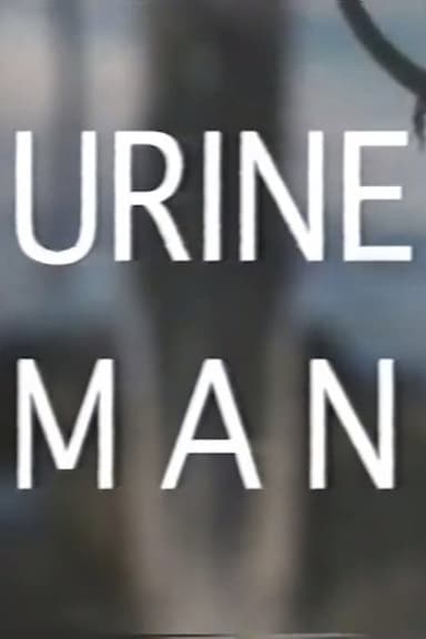 Urine Man poster