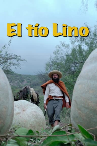 The Uncle Lino poster