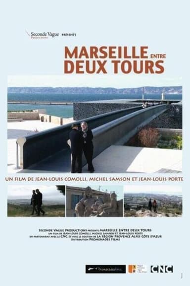 Marseille entre deux tours poster