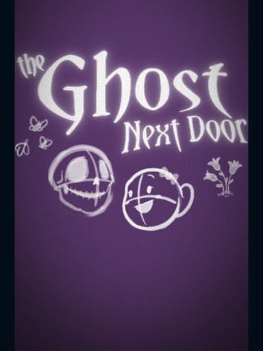 The Ghost Next Door poster