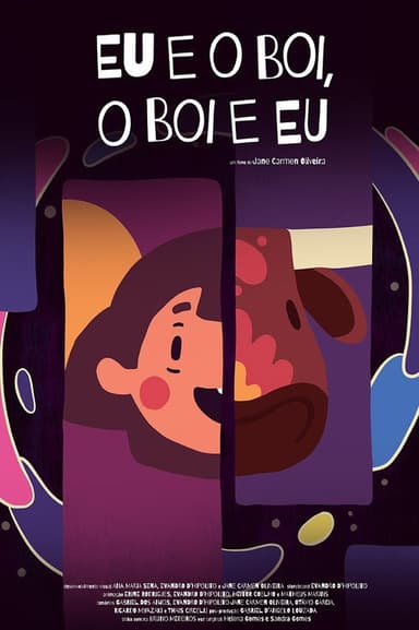 Eu e o Boi, o Boi e Eu poster