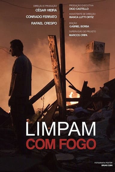Limpam com Fogo poster