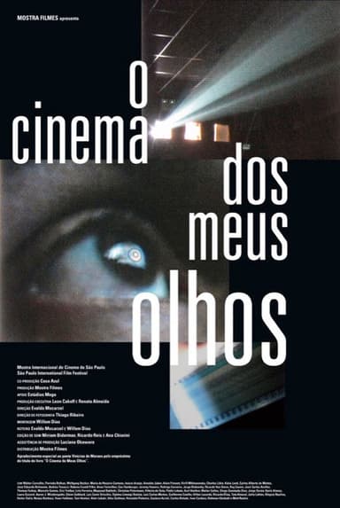 O Cinema dos Meus Olhos poster