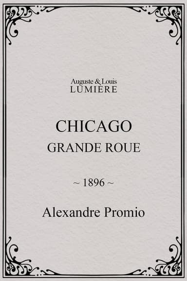 Chicago, Grande Roue poster