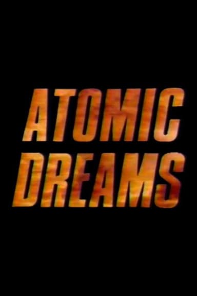 Atomic Dreams poster