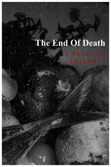 The End Of Death poster